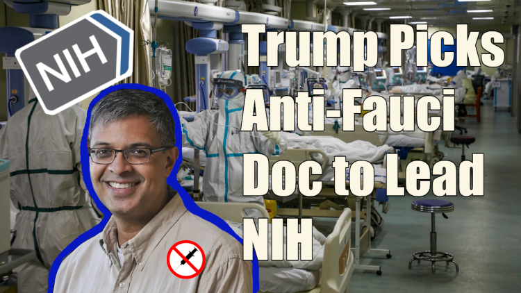 Trump Taps Dr. Jay Bhattacharya to Lead NIH